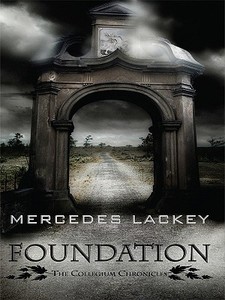 Foundation di Mercedes Lackey edito da Thorndike Press