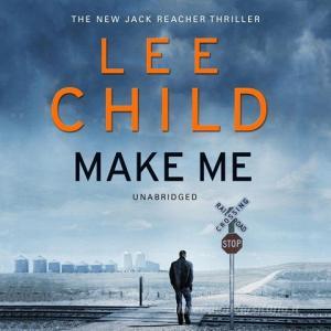 Make Me di Lee Child edito da Cornerstone