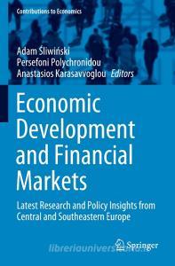 Economic Development and Financial Markets edito da Springer International Publishing