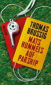 Mats Hummels auf Parship di Thomas Brussig edito da Wallstein Verlag GmbH