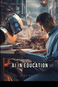 AI in Education Suspense di Emmy Wealth edito da Blurb