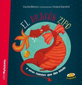 El Dragon Zipo di Cecilia Blanco edito da URANO PUB INC