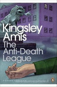 The Anti-Death League di Kingsley Amis edito da Penguin Books Ltd
