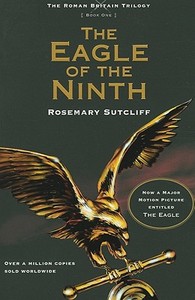 The Eagle of the Ninth di Rosemary Sutcliff edito da SQUARE FISH