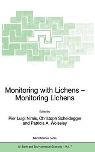 Monitoring with Lichens - Monitoring Lichens edito da Springer Netherlands