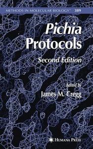 Pichia Protocols edito da Humana Press