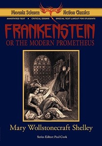 Frankenstein di Mary Wollstonecraft Shelley, Alexei Panshin, Paul Cook edito da Phoenix Pick