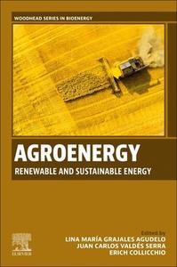 Agroenergy: Renewable and Sustainable Energy edito da WOODHEAD PUB