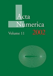 ACTA Numerica 2002 di Iserles, A. Iserles edito da Cambridge University Press