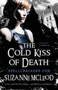 The Cold Kiss Of Death di Suzanne McLeod edito da Orion Publishing Co