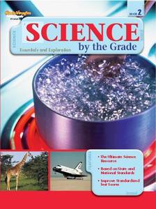 Science by the Grade, Grade 2: Essentials and Exploration di Stckvagn edito da Steck-Vaughn