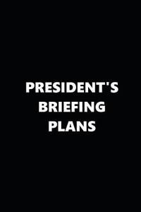 2019 Daily Planner Political Theme President's Briefing Plans 384 Pages: 2019 Planners Calendars Organizers Datebooks Ap di Distinctive Journals edito da INDEPENDENTLY PUBLISHED