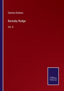 Barnaby Rudge di Charles Dickens edito da Salzwasser-Verlag