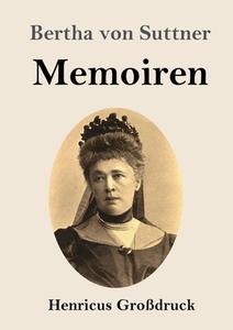 Memoiren (Großdruck) di Bertha Von Suttner edito da Henricus