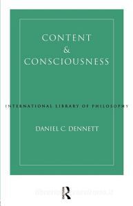 Content and Consciousness di Daniel C. Dennett edito da Routledge