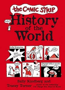 The Comic Strip History Of The World di Tracey Turner edito da Bloomsbury Publishing Plc