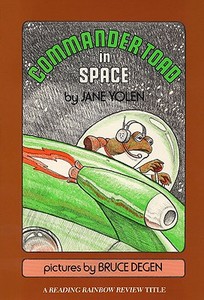 Commander Toad in Space di Jane Yolen, Bruce Degen edito da TURTLEBACK BOOKS