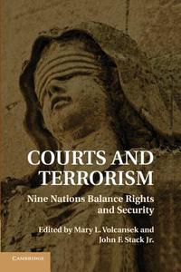 Courts and Terrorism edito da Cambridge University Press