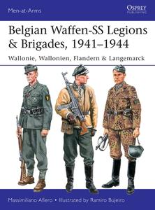 Belgian Waffen-SS Legions & Brigades, 1941-44: 'wallonien' & 'langemarck' di Massimiliano Afiero edito da OSPREY PUB INC