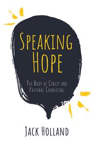 Speaking Hope di Jack Holland edito da Resource Publications