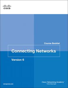 Connecting Networks v6 Course Booklet di Cisco Networking Academy edito da Pearson Education (US)