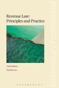 Revenue Law: Principles and Practice: 32nd Edition edito da Tottel Publishing