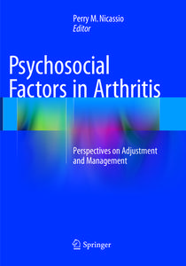 Psychosocial Factors In Arthritis edito da Springer International Publishing Ag