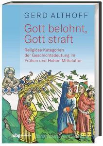 Gott belohnt, Gott straft di Gerd Althoff edito da wbg academic