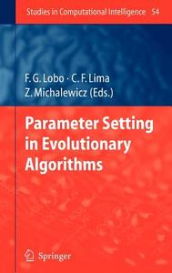 Parameter Setting in Evolutionary Algorithms edito da Springer Berlin Heidelberg