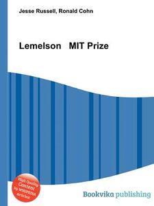 Lemelson Mit Prize edito da Book On Demand Ltd.