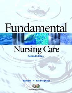 Fundamental Nursing Care di Roberta Pavy Ramont, Dee Niedringhaus edito da Pearson Education (us)