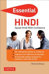 Essential Hindi di Richard Delacy edito da Tuttle Publishing