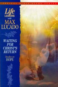 Life Lessons with Max Lucado di Max Lucado edito da Thomas Nelson Publishing