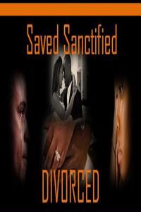 Saved Sanctified Divorced di Kenneth Smith edito da Createspace