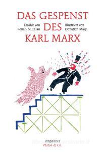 Das Gespenst des Karl Marx di Donatien Mary, Ronan de Calan edito da Diaphanes Verlag
