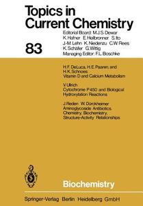 Biochemistry di Hector F. DeLuca, Walter Dürckheimer, Herbert E. Paaren, Jürgen Reden, Heinrich K. Schnoes, Volker Ullrich edito da Springer Berlin Heidelberg
