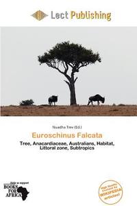 Euroschinus Falcata edito da Lect Publishing