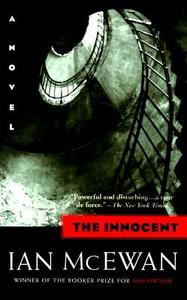 The Innocent di Ian McEwan edito da ANCHOR