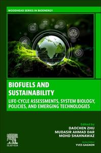 Biofuels and Sustainability edito da Elsevier Science