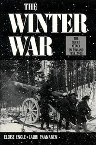 Winter War di Eloise Engle, Lauri Paananen edito da Stackpole Books