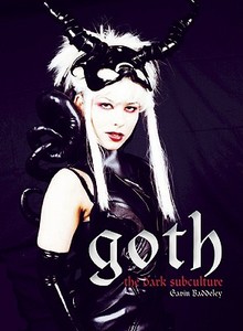 Goth di Gavin Baddeley edito da Plexus