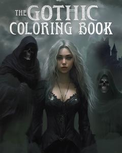 The Gothic Coloring Book di Arcturus Publishing Limited edito da Arcturus Publishing