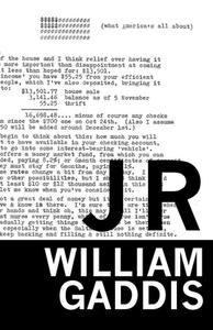 JR di William Gaddis edito da Dalkey Archive Press