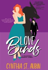 Love Binds di Cynthia St. Aubin edito da Oliver-Heber Books