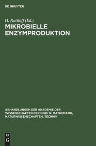 Mikrobielle Enzymproduktion edito da De Gruyter