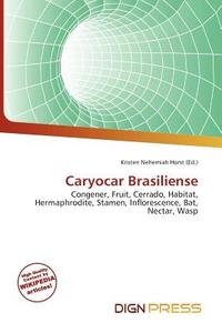 Caryocar Brasiliense edito da Dign Press