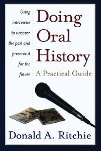 Doing Oral History di Donald A. Ritchie edito da Oxford University Press Inc