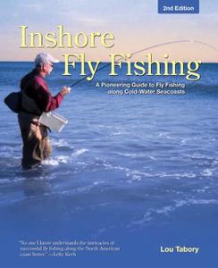 Inshore Fly Fishing di Lou Tabory edito da Rowman & Littlefield