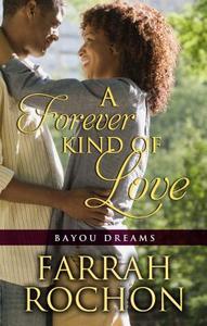 A Forever Kind of Love di Farrah Rochon edito da Thorndike Press