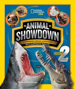 Animal Showdown: Round Two di Stephanie Warren Drimmer edito da NATL GEOGRAPHIC SOC